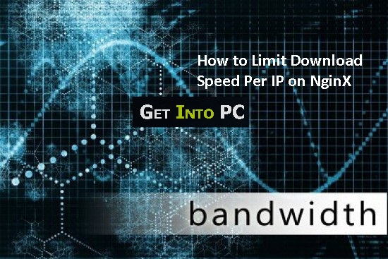 Limit Download Speed per IP on nginx