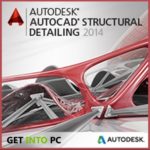 AutoCAD Structural Detailing 2014 Free Download
