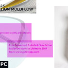 Autodesk Simulation Moldflow Adviser Ultimate 2014 Download Free
