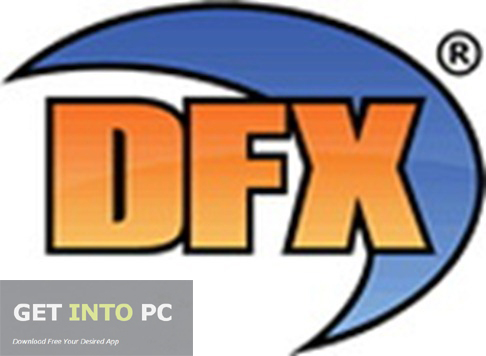 DFX Audio Enhancer Download For Free