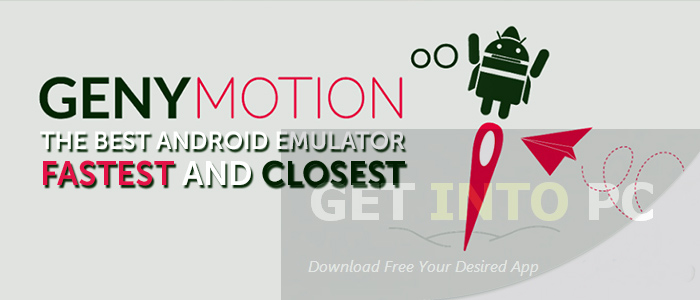 Genymotion Android Emulator Offline Installer Download
