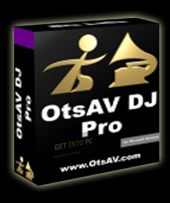 OtsAV DJ Pro Direct Link Download