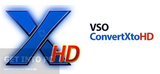 VSO ConvertXtoHD Free Download