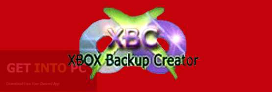 XBOX Backup Creator Free Download