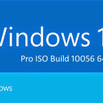 Windows 10 Pro ISO Build 10056 64 Bit Free Download