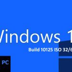 Windows 10 Build 10125 ISO 32 / 64 Bit Free Download