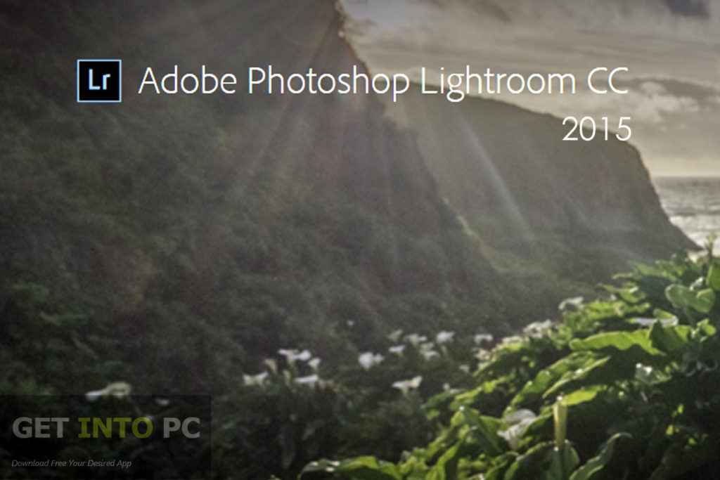 Adobe Photoshop Lightroom CC 2015 Free Download