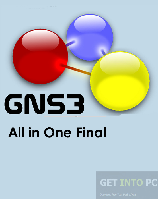GNS3 1 All in One Final Free Download