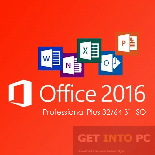 Microsoft Office Professional Plus 2016 32 64 Bit ISO Free Download MSDN