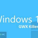 Windows 10 GWX Killer Free Download