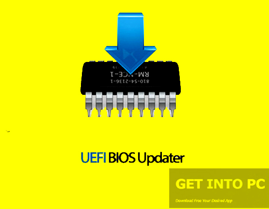 UEFI BIOS Updater Free Download