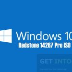 Windows 10 Redstone 14267 Pro ISO 32 64 Bit Download