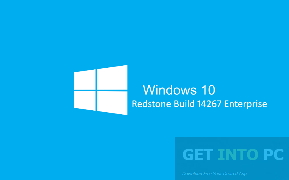 Windows 10 Redstone Build 14267 Enterprise ISO 32 64 Download