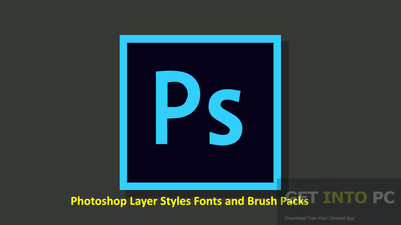 Photoshop Layer Styles Fonts and Brush Packs Free Download
