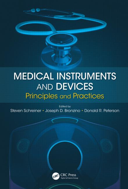 Medical Instruments and Devices Principles and Practices Free Download