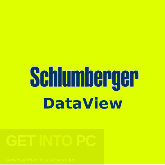 Schlumberger Dataview Free Download