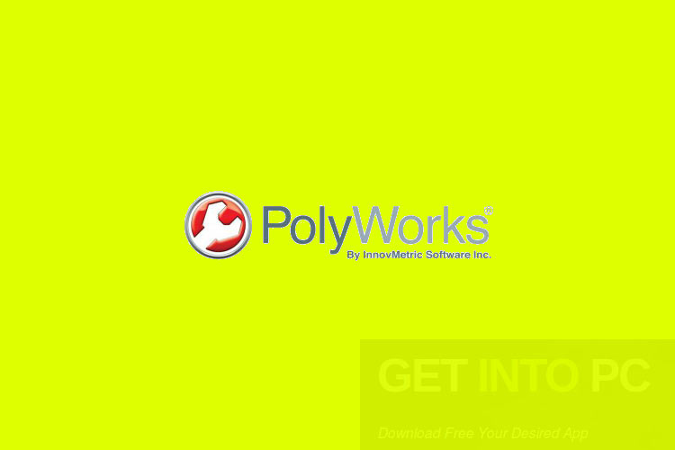 InnovMetric PolyWorks 2017 Free Download