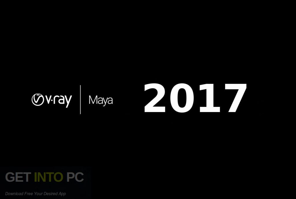 V-Ray For Maya 2017 Free Download-GetintoPC.com