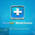 EaseUS MobiSaver 7.5 Free Download