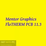 Mentor Graphics FloTHERM PCB 8.3 Free Download