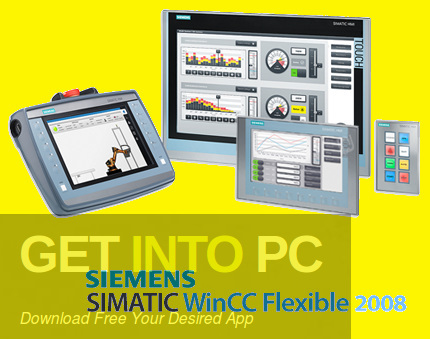 Siemens SIMATIC WinCC Flexible 2008 SP5 Free Download-GetintoPC.com