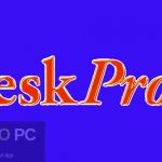DeskProto 7 Multi-Axis Edition Free Download
