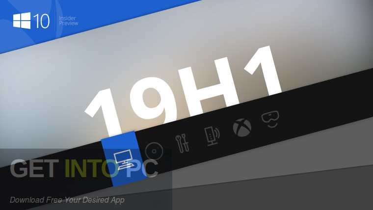Windows 10 19H1 Free Download-GetintoPC.com