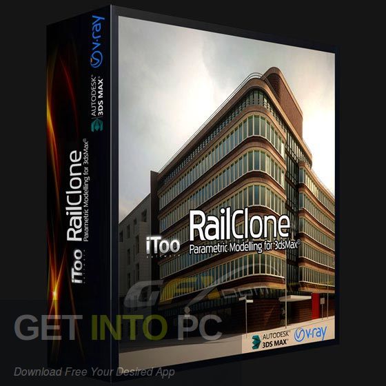 Itoo RailClone Pro for 3ds Max Free Download-GetintoPC.com