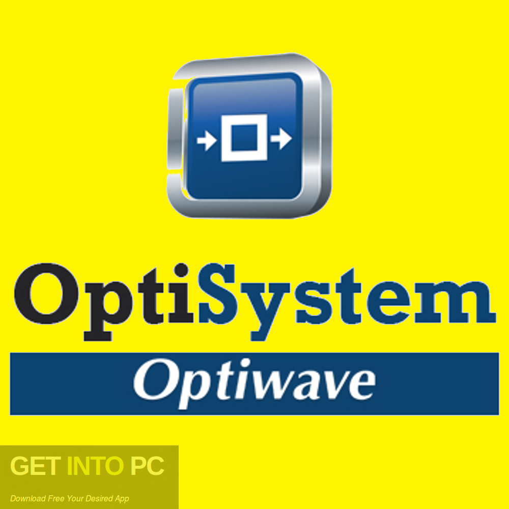 Optiwave OptiSystem Free Download-GetintoPC.com