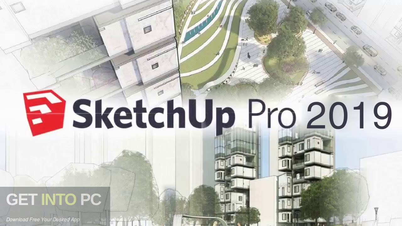 SketchUp Pro 2019 Free Download-GetintoPC.com