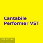 Cantabile Performer VST Free Download