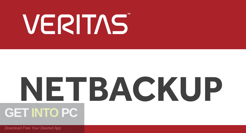 Symantec Veritas NetBackup Free Download-GetintoPC.com