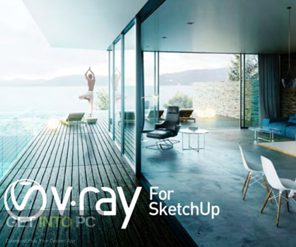 V-Ray for SketchUp 2016-2018 Free Download-GetintoPC.com