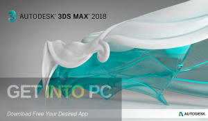 Autodesk-3ds-Max-2018-Free-Download-GetintoPC.com