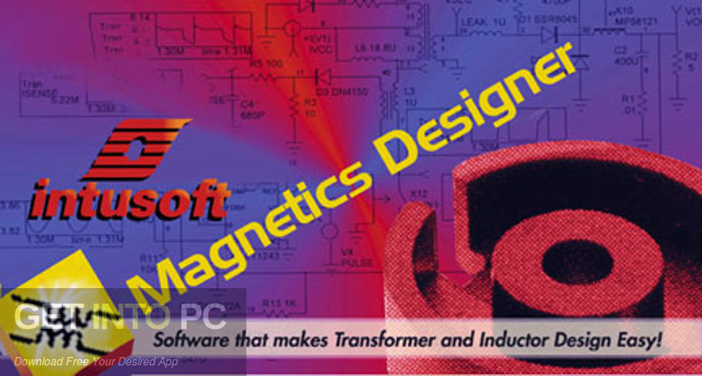 Intusoft Magnetics Designer 1999 Free Download-GetintoPC.com