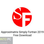 Approximatrix Simply Fortran 2019 Free Download