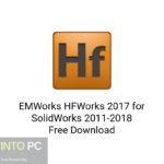 Download EMWorks HFWorks 2017 for SolidWorks 2011-2018