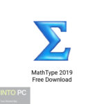 MathType 2019 Free Download