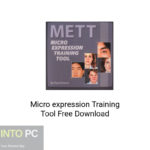 Micro expression Training Tool Free Download