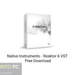 Native Instruments – Reaktor 6 VST Free Download