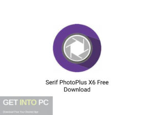 Serif-PhotoPlus-X6-Latest-Version-Download-GetintoPC.com