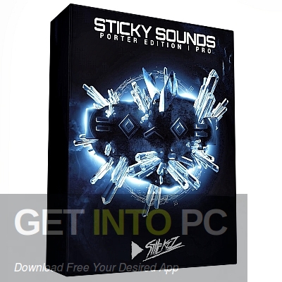 StiickzZ - Sticky Sounds Porter Edition Pro Free Download-GetintoPC.com