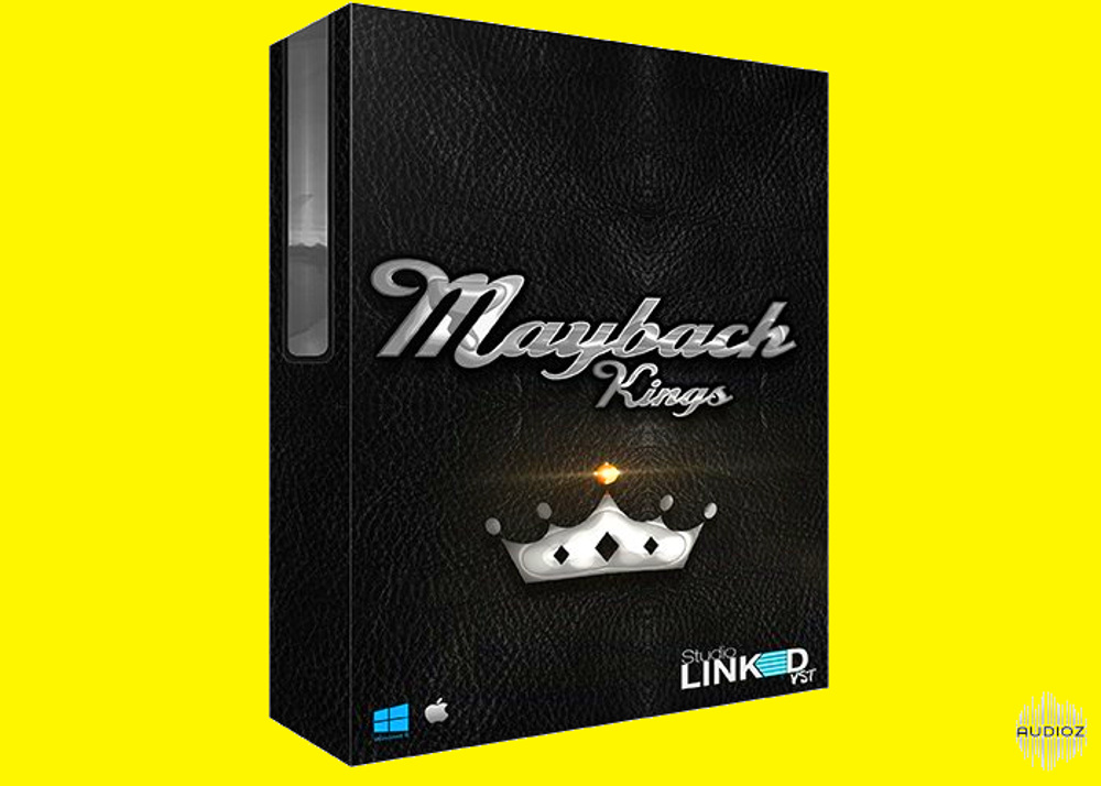 StudioLinkedVST - Maybach Kings (KONTAKT) Free Download