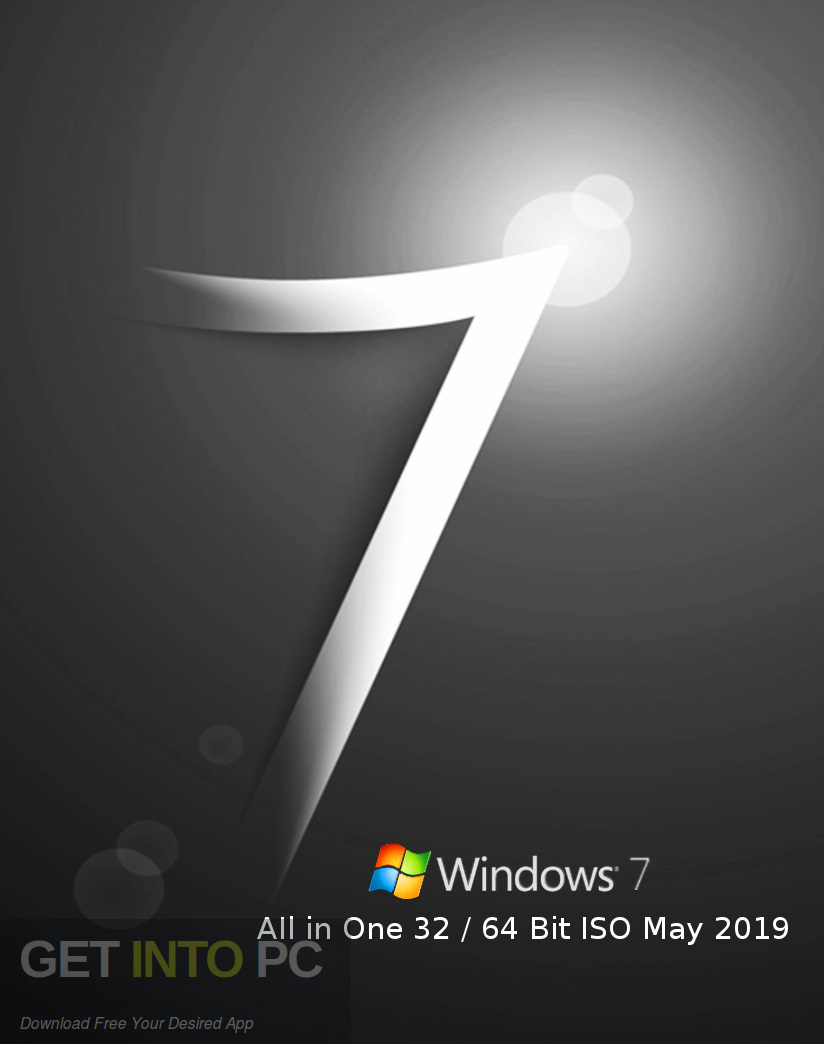 Windows 7 AIl in One 32 64 Bit ISO May 2019 Free Download-GetintoPC.com