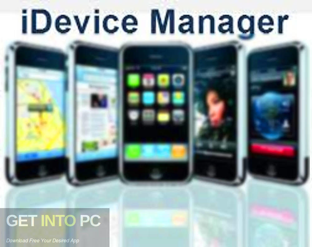 iDevice Manager Pro Edition 2019 Free Download-GetintoPC.com