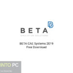 BETA CAE Systems 2019 Free Download