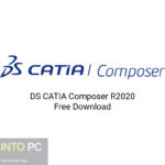 DS CATIA Composer R2020 Free Download