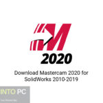 Download Mastercam 2020 Standalone / for SolidWorks 2010-2019