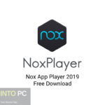Nox App Player 2019 Free Download