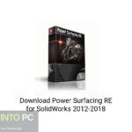 Download Power Surfacing RE for SolidWorks 2012-2018